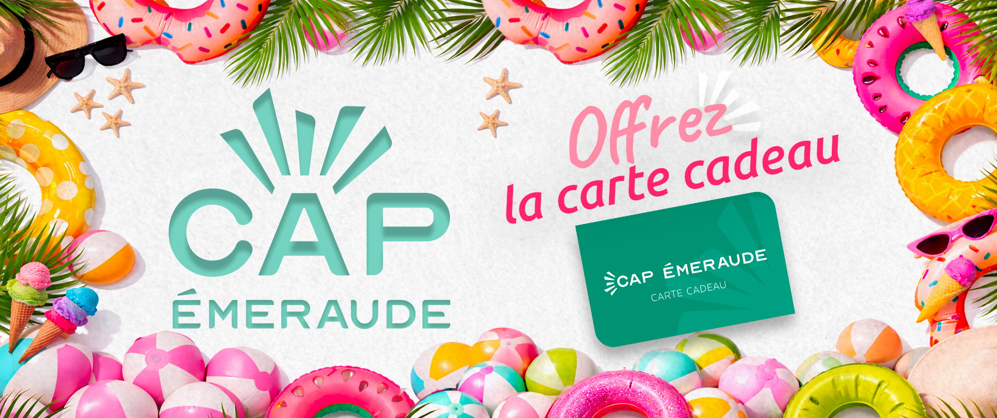 Offrez une carte cadeau Cap Emeraude